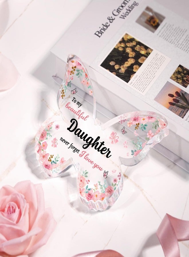 GiftyTrove Daughter Gifts from Mom Dad, 5x3.8x0.6 Inch Butterfly-Shaped Acrylic Plaque Decor, Mothers Day Valentines Day Christmas Birthday Gifts for Daughter - Image 2